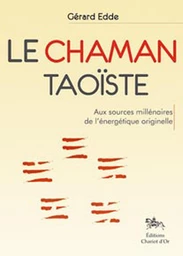 Le Chaman taoïste