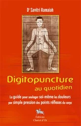 Digitopuncture au quotidien