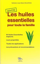 Huiles essentielles pour toute la famille