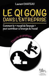 Le Qi Gong dans l'entreprise 