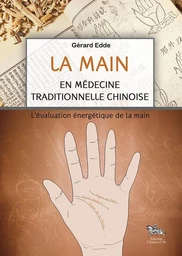 La main en médecine traditionnelle chinoise