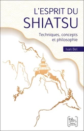 L'esprit du Shiatsu 