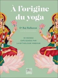 A l'origine du yoga 