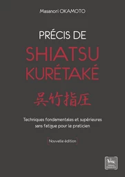 Précis de shiatsu Kurétaké