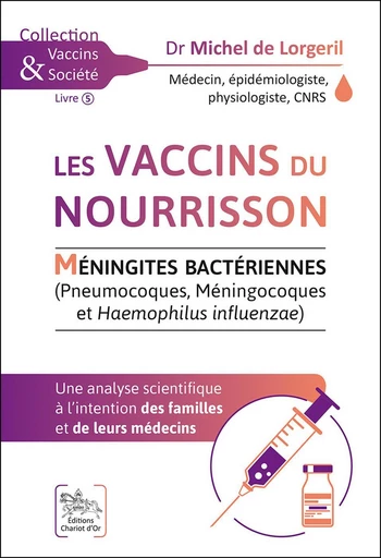 Les vaccins du nourrisson  - Michel de Lorgeril - Chariot d'Or