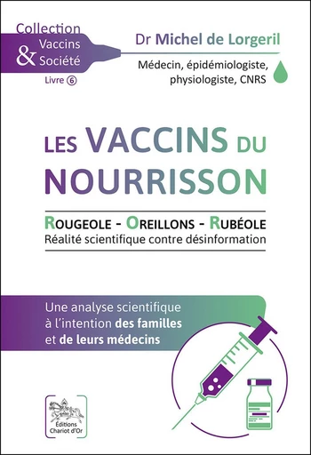 Les vaccins du nourrisson  - Michel de Lorgeril - Chariot d'Or